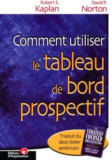 Front cover_Comment utiliser le tableau de bord prospectif