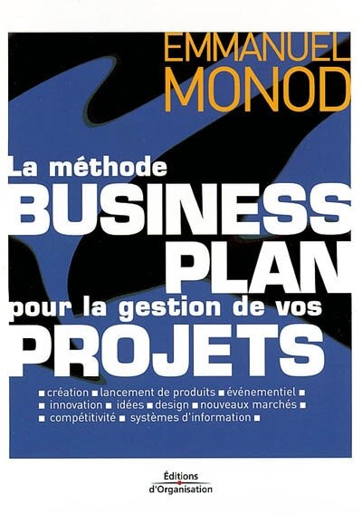 Front cover_La méthode business plan pour la gestion de vos projets