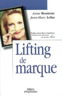 Couverture_Lifting de marque : comment la marque doit-elle lutter contre les effets du vieillissement ?