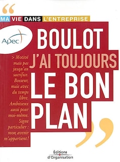 Front cover_Boulot, j'ai toujours le bon plan