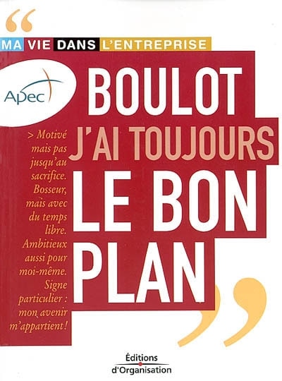 Front cover_Boulot, j'ai toujours le bon plan