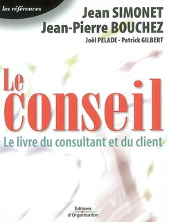 Front cover_Le conseil : le livre du consultant et du client