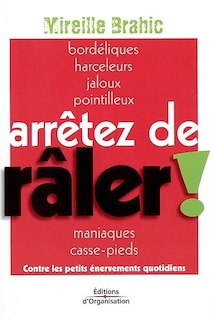 Couverture_Arr&ecirc;tez de r&acirc;ler !