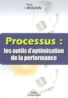 Front cover_Processus : les outils d'optimisation de la performance