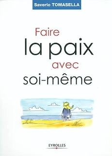 Couverture_Faire la paix avec soi-même