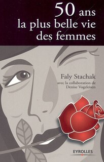 Front cover_50 ans, la plus belle vie des femmes