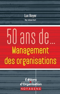 Couverture_50 ans de management des organisations