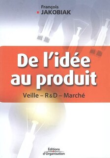 Front cover_De l'idée au produit : veille, R & D, marché