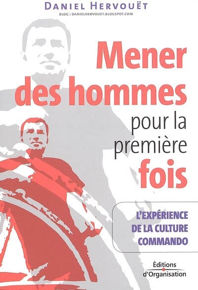 Couverture_Mener les hommes pour la première fois : l'expérience de la culture commando