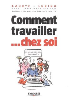 Front cover_Comment travailler... chez soi