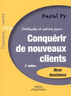 Couverture_Conquérir de nouveaux clients : new business