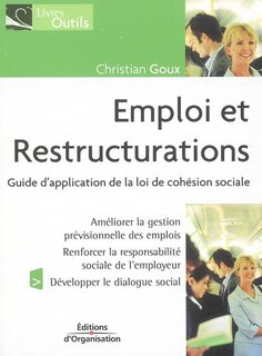 Couverture_Emploi et restructurations : guide d'application de la loi de cohésion sociale