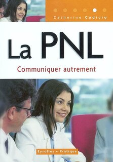 Front cover_La PNL : communiquer autrement