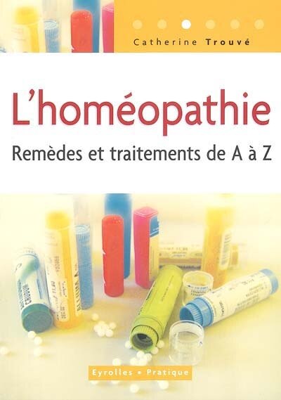 Front cover_L'homéopathie : remèdes et traitements de a à z