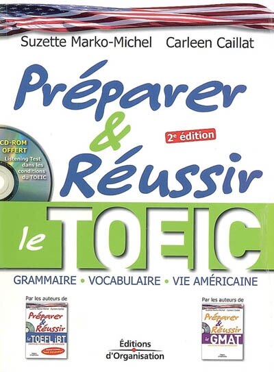 Couverture_Préparer et réussir le TOEIC : grammaire, vocabulaire, vie américaine