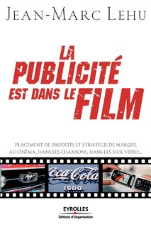 Front cover_La publicité est dans le film