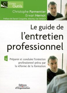 Front cover_Le guide de l'entretien professionnel : dans le cadre de la réforme de la formation professionnelle