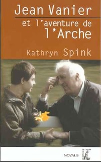 Couverture_Jean Vanier et l'aventure de l'Arche