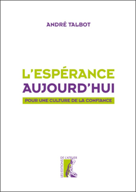 Front cover_L'espérance aujourd'hui : pour une culture de la confiance