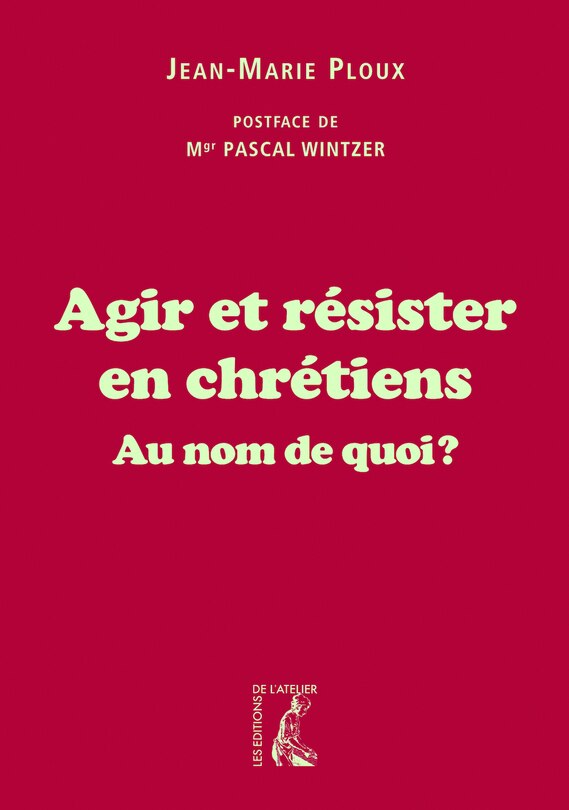 Couverture_Agir et résister en chrétiens