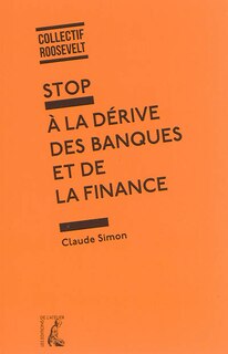 Front cover_Stop à la dérive des banques et de la finance