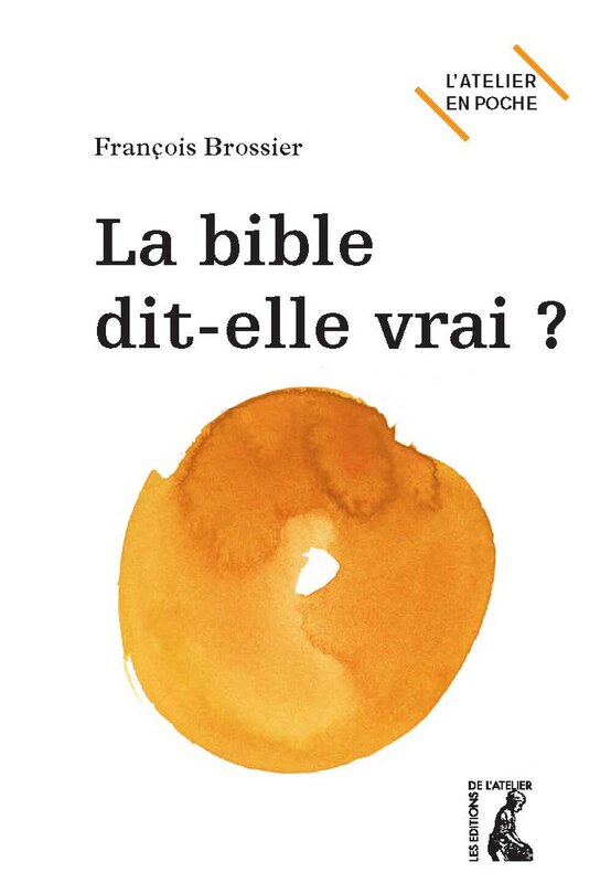 Front cover_La Bible dit-elle vrai ?