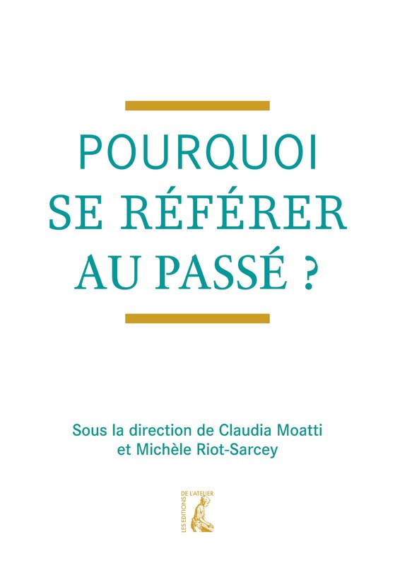 Front cover_Pourquoi se référer au passé ?