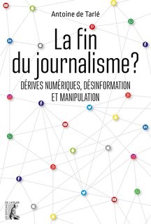 Couverture_La fin du journalisme ?