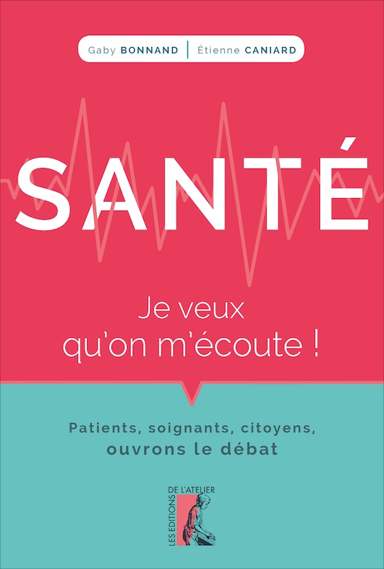 Front cover_Santé, je veux qu'on m'écoute !
