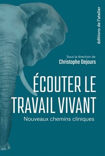 Couverture_Ecouter le travail vivant