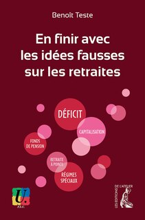 Front cover_En finir avec les idées fausses sur les retraites