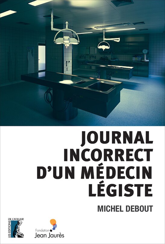 Couverture_Journal incorrect d'un médecin légiste