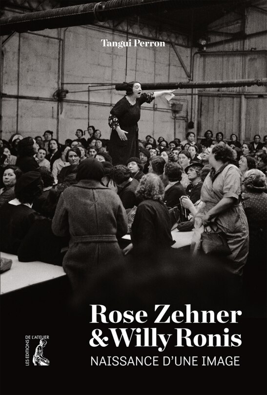Front cover_Rose Zehner & Willy Ronis : naissance d'une image