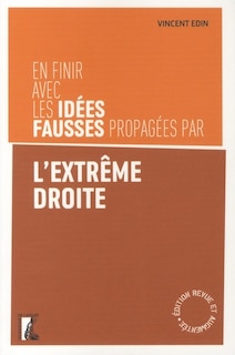 Couverture_En finir avec les idées fausses propagées par l'extrême droite
