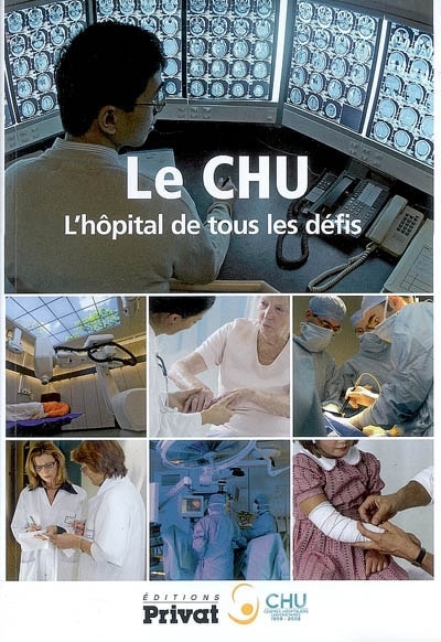 Front cover_Le CHU, l'hôpital de tous les défis