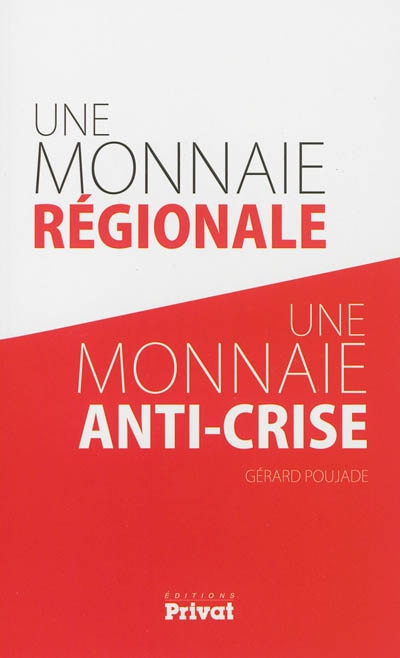 Couverture_Une monnaie régionale, une monnaie anti-crise