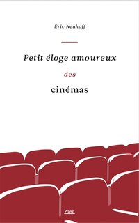 Front cover_Petit éloge amoureux des cinémas