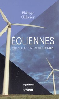 Front cover_Eoliennes : quand le vent nous éclaire