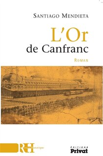 Couverture_L'or de Canfranc