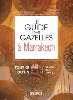 Front cover_Le guide des gazelles à Marrakech