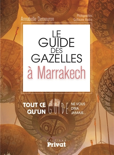 Front cover_Le guide des gazelles à Marrakech