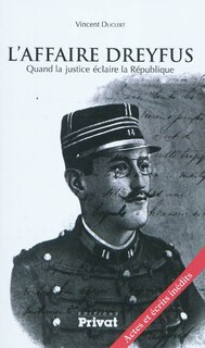Front cover_L'affaire Dreyfus : quand la justice éclaire la République