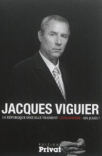 Front cover_La République doit-elle vraiment guillotiner ses juges ?