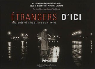 Couverture_Etrangers d'ici : migrants et migrations au cinéma