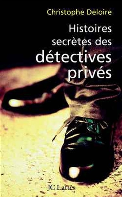 Front cover_Histoires secrètes de détectives privés