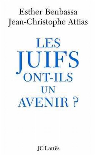 Couverture_Les Juifs ont-ils un avenir ?