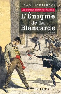 Couverture_L' énigme de la Blancarde