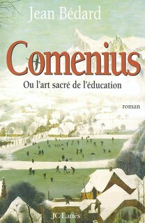 Couverture_Comenius ou L'art sacré de l'éducation