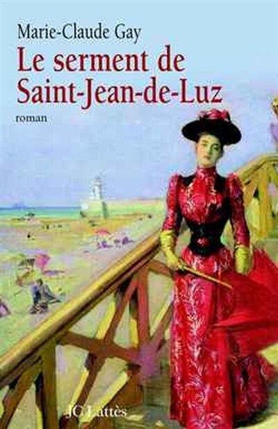 Couverture_Le serment de Saint-Jean-de-Luz