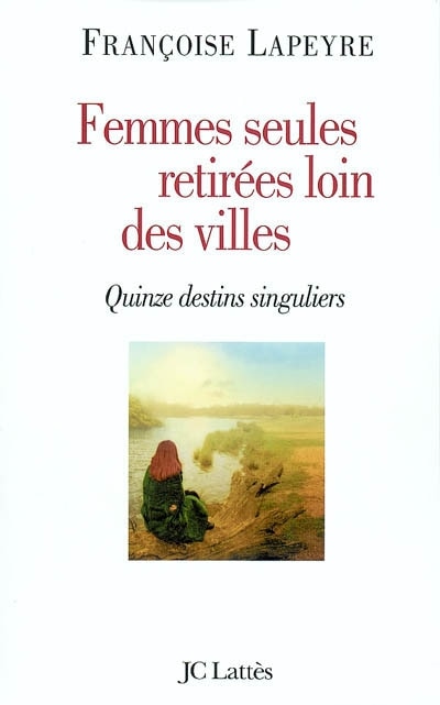 Front cover_Femmes seules retirées loin des villes